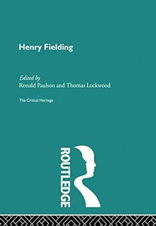 Buy Henry Fielding: The Critical Heritage Book Online at Low Prices in ...