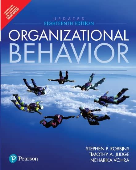 Organizational Behavior | Includes latest Indian case studies and ...