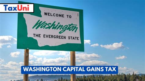Washington Capital Gains Tax 2025 - 2026