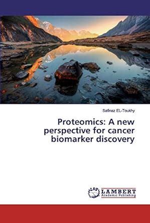 Buy Proteomics: A new perspective for cancer biomarker discovery Book ...