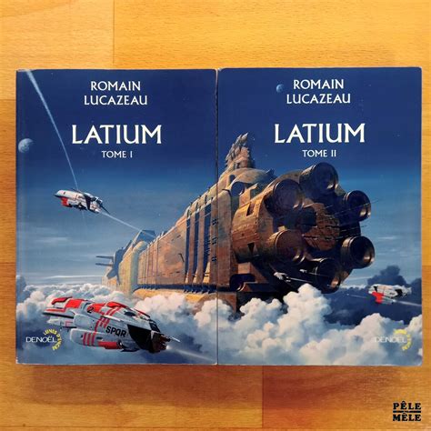 "Latium" Tomes 1 & 2 - Romain Lucazeau (Denoël) - Pêle-Mêle Online