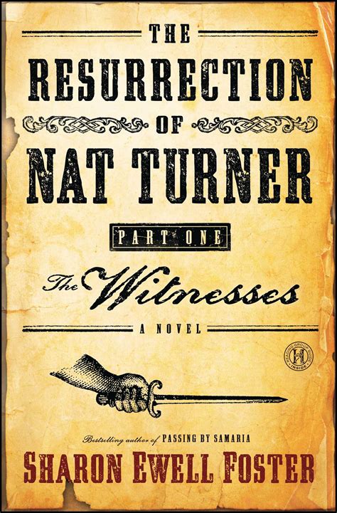 The Resurrection of Nat Turner, Part 1: The Witnesses | Book by Sharon ...