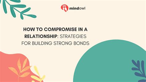 How To Compromise In A Relationship: Strategies For Building Strong ...