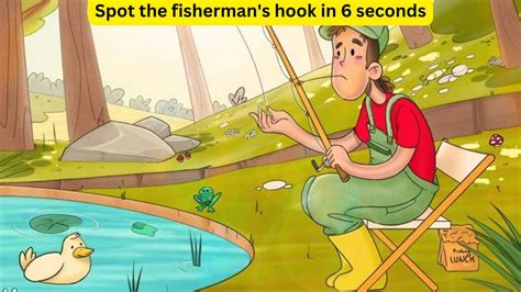 Only a real detective can spot the fisherman’s lost hook in the fishing ...