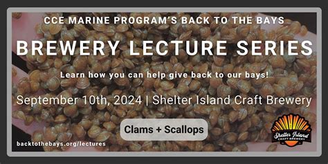 Brewery Lecture Series: Clams + Scallops @ Shelter Island, Sept 10 ...