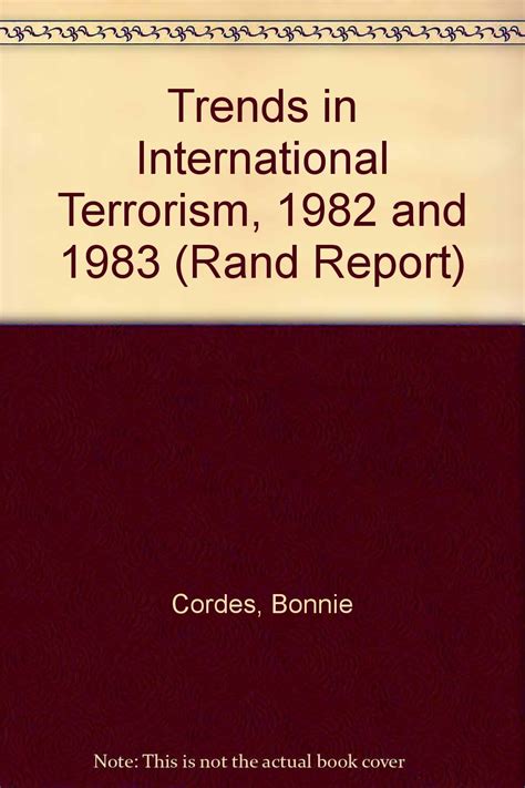 Buy Trends in International Terrorism, 1982 and 1983 (Rand Report) Book ...