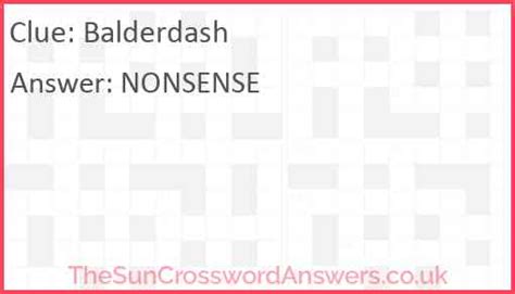 Balderdash crossword clue - TheSunCrosswordAnswers.co.uk