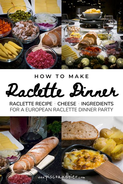 Raclette recipe how to make a raclette dinner party like a european ...