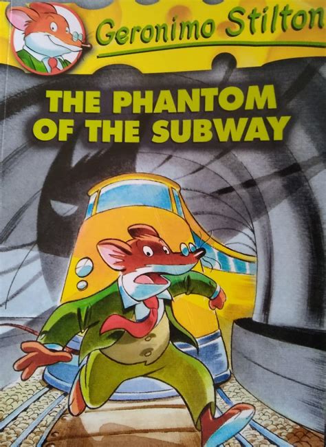 The Phantom of the Subway (Geronimo Stilton #13) eBook : Geronimo ...