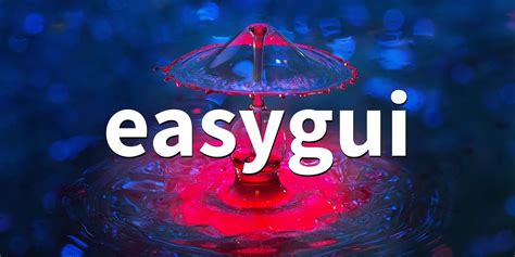 Image result for Easy GUI Python