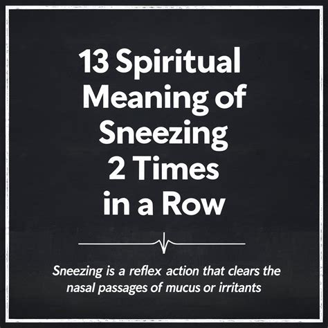 13 Spiritual Meanings of Sneezing 2 Times in a Row