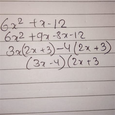 factorize 6x^2+x-12 - Brainly.in