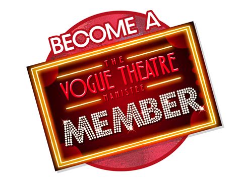 Vogue Theatre Manistee – Manistee's Historic Downtown Community Cinema