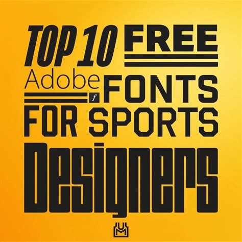 TOP 10 FREE ADOBE FONTS FOR SPORTS DESIGNERS — UniMockups.com