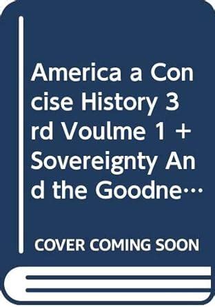 Buy America a Concise History 3rd Voulme 1 + Sovereignty And the ...