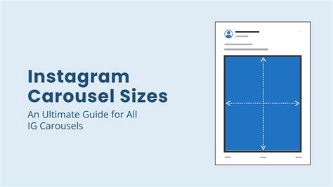 Instagram Carousel Sizes: An Ultimate Guide for All IG Carousels