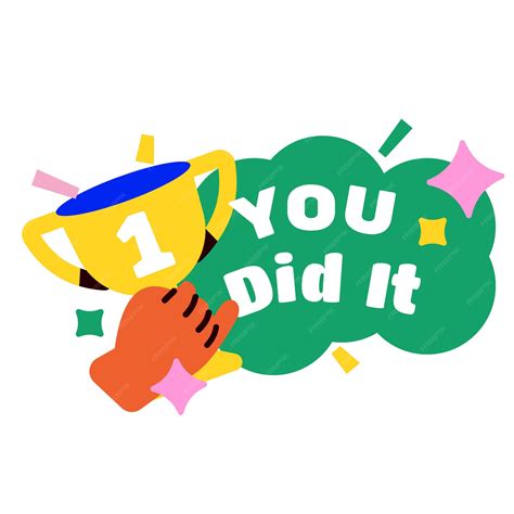 Premium Vector | You did it sticker