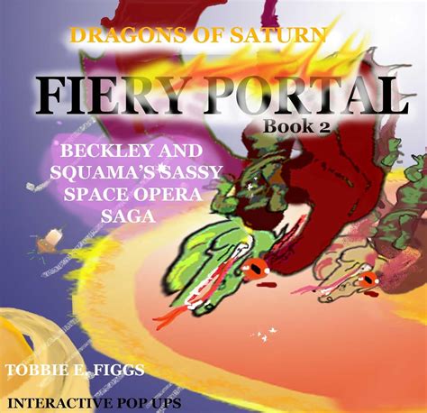 FIERY PORTAL: DRAGONS OF SATURN: Beckley's and Squama's Space Opera ...