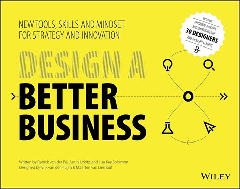 Design a Better Business: New Tools, Skills, and Mindset for Strategy ...