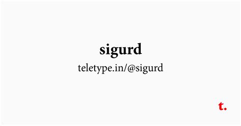 @sigurd — Teletype