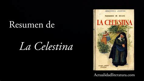 💣 La celestina analysis. La Celestina: Study Guide. 2022-11-01