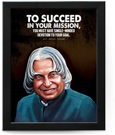 APJ Abdul Kalam Motivational and Inspirational Quote Poster with Frame ...