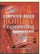 Buy Computer-Based Robust Engineering : Essentials for DFSS Book Online ...