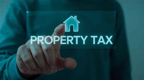Understanding Property Taxes: A Complete Guide