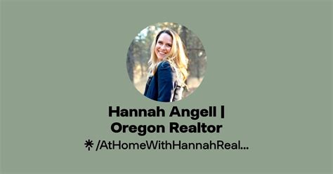 Hannah Angell | Oregon Realtor | Instagram, Facebook | Linktree