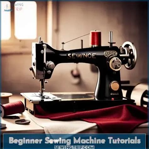 Sewing Machine Tutorials for Beginners 的图像结果