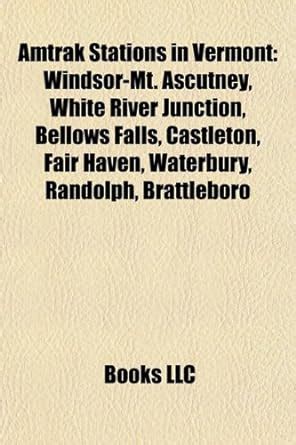 Buy Amtrak Stations in Vermont Book Online at Low Prices in India ...