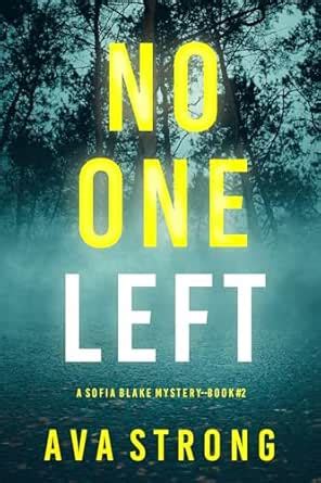 No One Left (A Sofia Blake FBI Suspense Thriller—Book Two) eBook ...