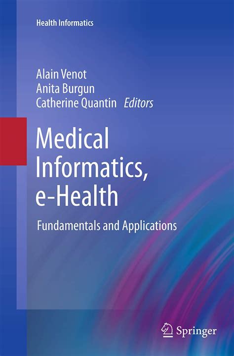 Buy Medical Informatics, E-health: Fundamentals and Applications Book ...