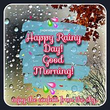 Image result for Good Morning Happy Rainy Monday