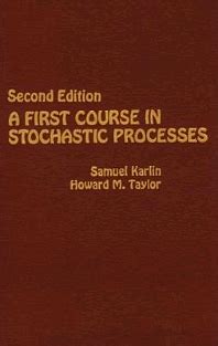 Image result for A Second Course in Stochastic Processes