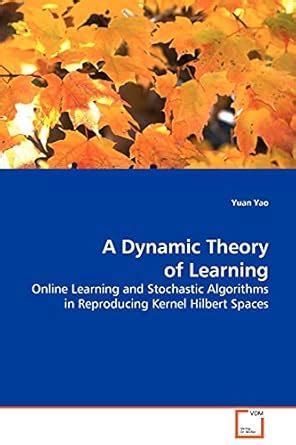 Buy A Dynamic Theory of Learning Book Online at Low Prices in India | A ...