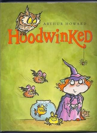 Hoodwinked : Howard, Arthur: Amazon.in: Books