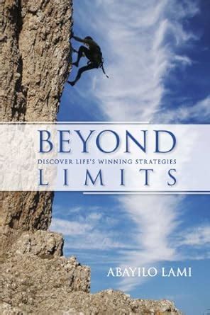 Buy Beyond Limits: Discover Life's Winning Strategies Book Online at ...