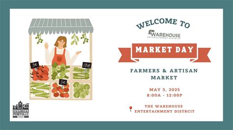 🌟 Market Day in Downtown Perryville! 🌟, The Warehouse Entertainment ...