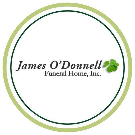 James O'Donnell... - James O'Donnell Funeral Home, Inc.