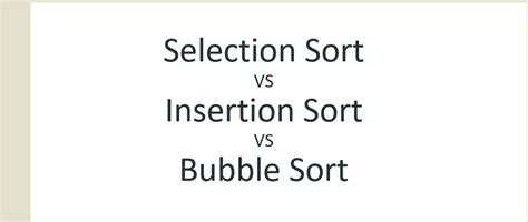 Image result for Selection Sort Vs Bubble Sort