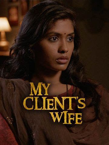 My Client`s Wife (2021) - Movie | Reviews, Cast & Release Date - BookMyShow