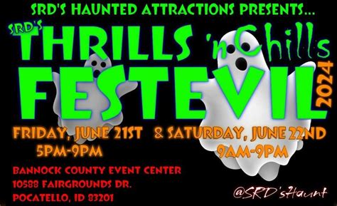 SRDs Thrills n Chills FestEvil - Pocatello, ID - Summer Scream Fest ...