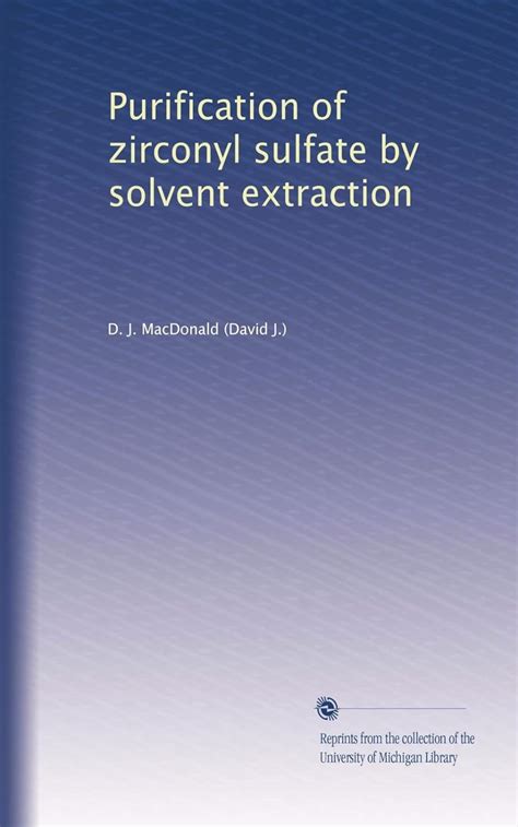 Purification of zirconyl sulfate by solvent extraction : Amazon.in: Books
