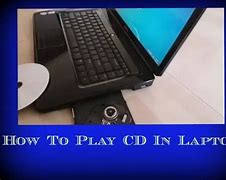 Image result for Play CD On Laptop