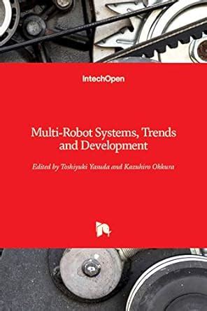 Buy Multi-Robot Systems: Trends and Development Book Online at Low ...