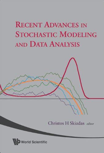 Buy Recent Advances In Stochastic Modeling And Data Analysis Book ...