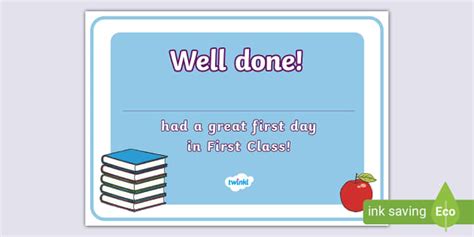 First Day of First Class Certificate (teacher made) - Twinkl