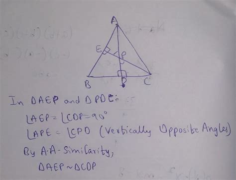 Altitudes AD & CE of triangle ABC intersect each other at the point P ...