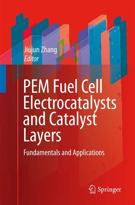 PEM Fuel Cell Electrocatalysts and Catalyst Layers: Fundamentals and ...